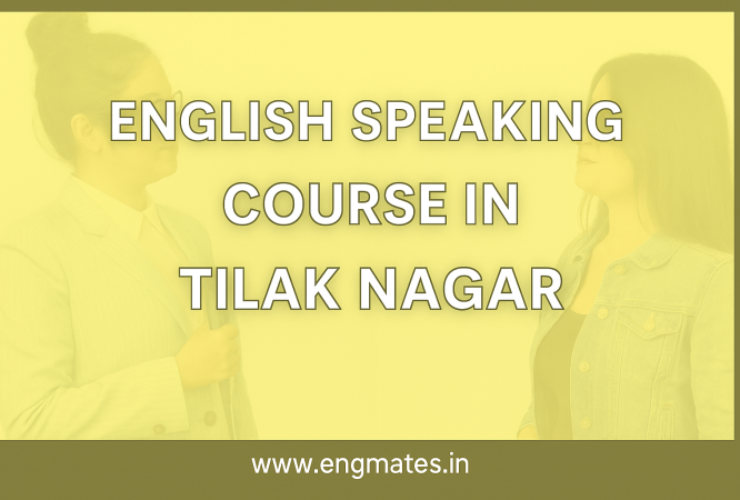 English Speaking Course in Tilak Nagar