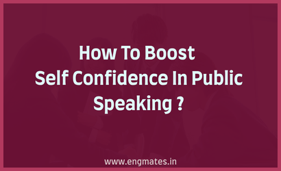 How To Boost Self Confidence In Public Speaking ?