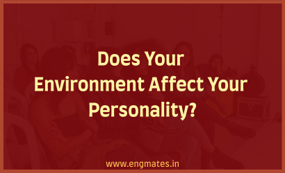 Does Your Environment Affect Your Personality?