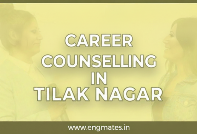 Career Counselling in Tilak Nagar