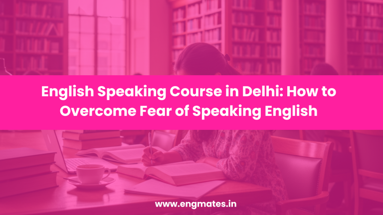 English Speaking Course in Delhi