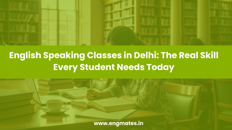English Speaking Classes in Delhi for Student