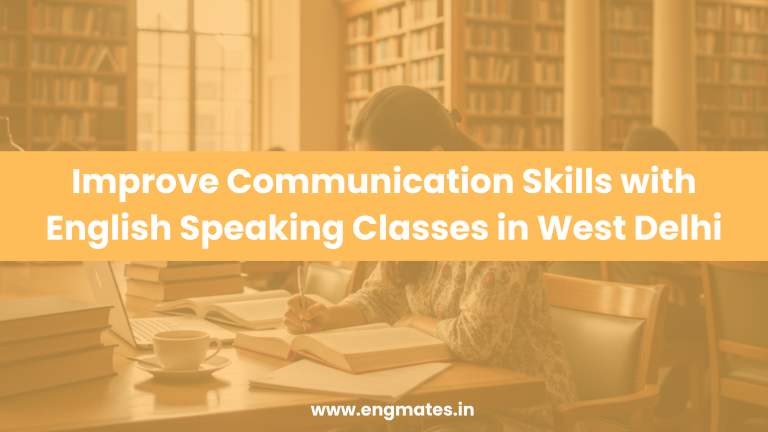 English Speaking Classes in West Delhi