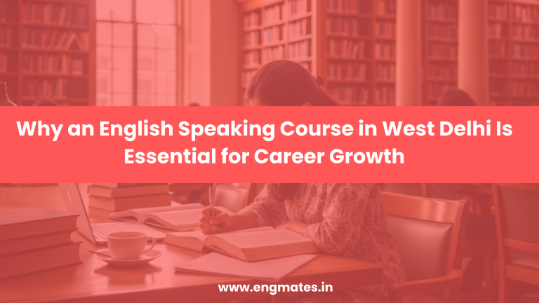 English Speaking Course in West Delhi