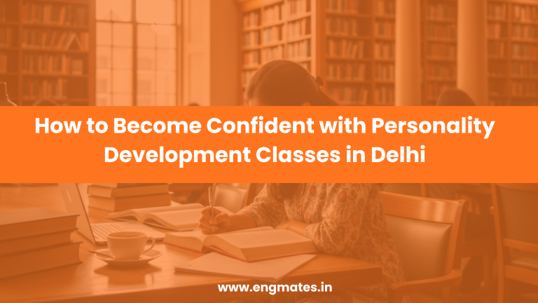 Personality Development Classes in Delhi for confidence