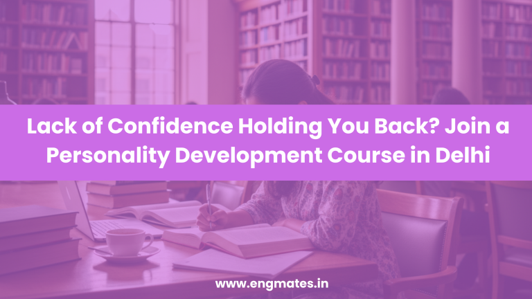 Personality Development Course in Delhi for confidence