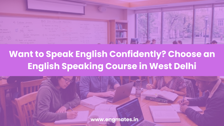 english speaking classes in west delhi