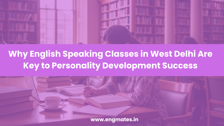 english speaking classes in west delhi
