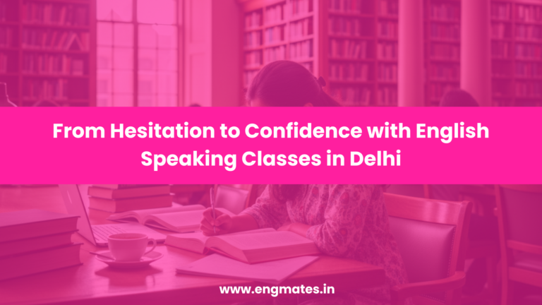 best english speaking classes in delhi
