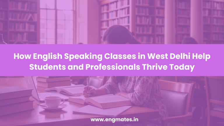 english speaking classes in west delhi